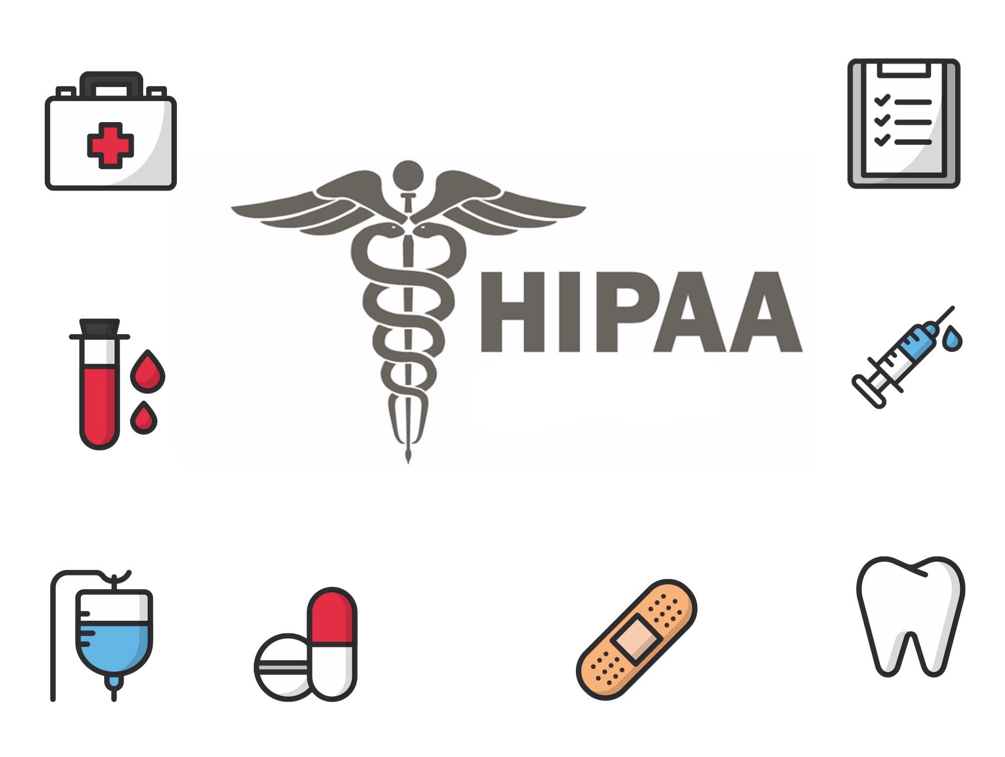 HIPAA with logo. There are small medical icons of: a doctor's bag, blood IV, Blood tube, pills, band-aid, tooth, syringe, and a checklist. 